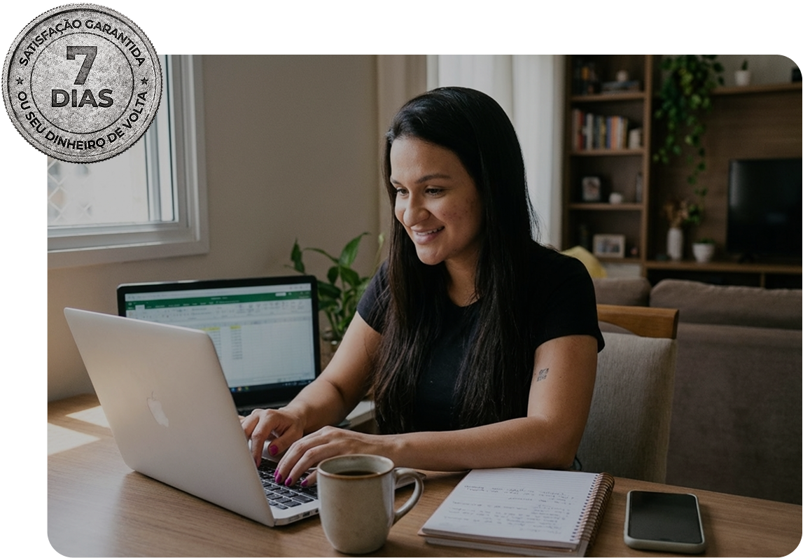 Garantia de 7 dias — satisfação garantida ou seu dinheiro de volta